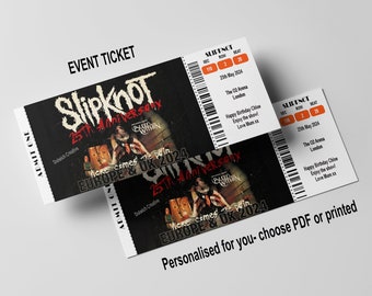 Personalised  Souvenir Slipknot Concert  Surprise Ticket Keepsake Memento Birthday Celebration  PDF or Print