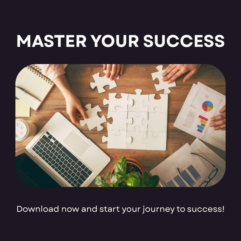 Puede incluir: Imagen con el texto "MASTER YOUR SUCCESS" en la parte superior y "Download now and start your journey to success!" en la parte inferior. Manos ensamblando un rompecabezas en un escritorio de madera con una computadora port&aacute;til, un bloc de notas y gr&aacute;ficos.