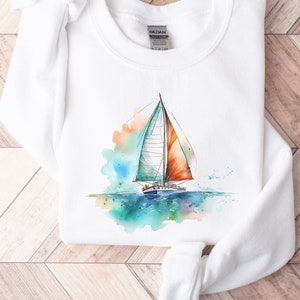 Sailing shirt, Watercolor Sweatshirt, Summer Sweater sailing, nautical sweatshirt, boating shirt, sailboat, Captain shirt, Lake life shirt