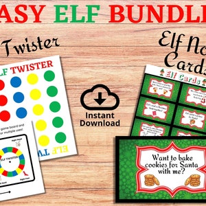 May include: Printable Elf Twister game and Elf Note Cards. The Elf Twister game includes a spinner and a game board with red, blue, yellow, and green circles. The Elf Note Cards feature a green background with white text and illustrations. The text on the cards includes phrases like "Want to bake cookies for Santa with me?" and "Let's read a Christmas book together!"
