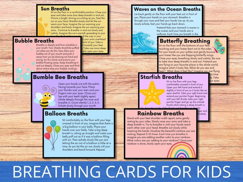 May include: Colourful breathing exercise cards for kids with illustrations of a sun, bubbles, a bee, a balloon, waves, a butterfly, a starfish, and a rainbow. Each card features a different breathing exercise with instructions.