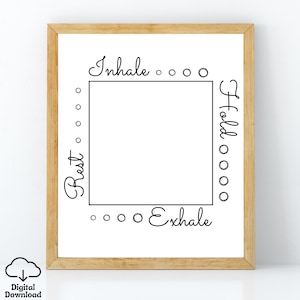 May include: Printable black and white breathing exercise chart with the words "Inhale", "Rest", "Hold", and "Exhale" and circles to mark the duration of each step.
