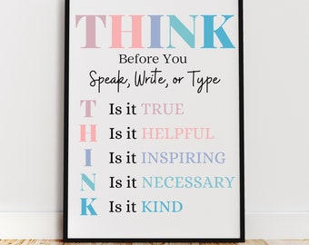 THINK Bevor du sprichst, Poster, Klassenregeln druckbar, positive Klassenzimmer Dekor, Schulratgeber Wandkunst, SEL, Therapeut Büro, Hausregel