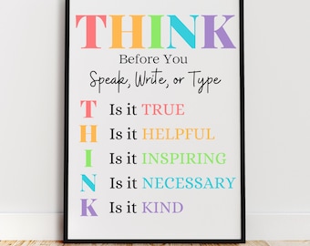 THINK Bevor du sprichst, Poster, Klassenregeln druckbar, positive Klassenzimmer Dekor, Schulratgeber Wandkunst, SEL, Therapeut Büro, Hausregel