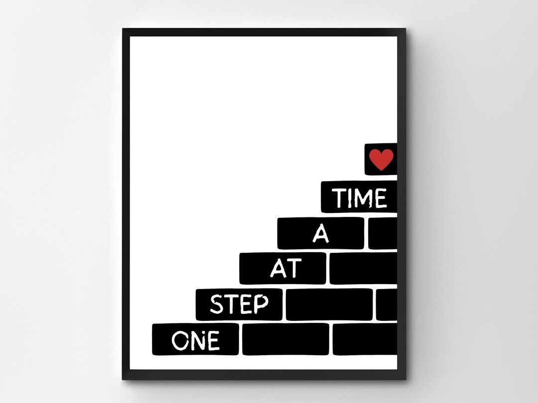 One Step at A Time Poster, Motivational Art, Classroom Printable