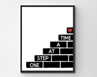 One Step At A Time Poster, Motivational Art, Classroom Printable, Counselor Office Decor, Therapist Office, Self Esteem Print, School Office