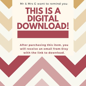 Może przedstawiać: Ogłoszenie o pobieraniu cyfrowym z kremowym tłem i wzorem w szewrony w odcieniach złota, r&oacute;żu i bordo. Tekst "THIS IS A DIGITAL DOWNLOAD!" jest w kolorze bordowym. Dodatkowy tekst zawiera instrukcje pobierania.