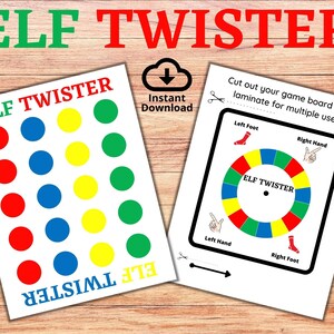 May include: Printable Elf Twister game with a spinner and a game board with red, blue, yellow, and green circles. The game board has the text "Elf Twister" printed on it. The spinner has the text "Elf Twister" printed on it. The spinner has the words "Left Foot", "Right Hand", "Left Hand", and "Right Foot" printed on it.