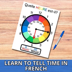 FRENCH Learn to tell time, Telling Time, France Classroom, Learn French, Life Skills for Kids, Printable Clock, Learning Game