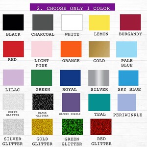 May include: A color chart with 20 different color swatches. The colors include black, charcoal, white, lemon, burgundy, red, light pink, orange, gold, pale blue, lilac, green, royal blue, silver, sky blue, white glitter, black glitter, wicked purple, teal, periwinkle, silver glitter, gold glitter, green glitter, and red glitter.