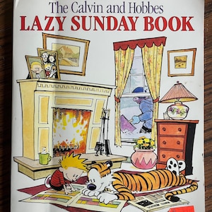 The Calvin and Hobbes Lazy Sunday Book -  Vintage Comic Strip Book - Bill Watterson - 1989 Softcover