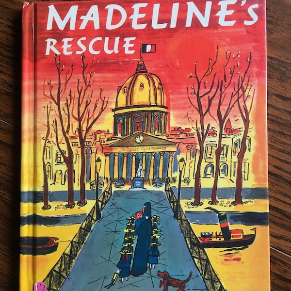 Madeline's Rescue - Ludwig Bemelmans - Vintage Children's Book - 2002 Weekly Reader Hardback