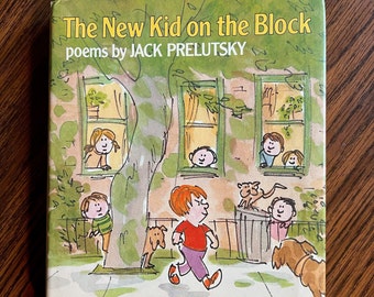 Jack Prelutsky's The New Kid on the Block