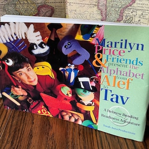 The Alphabet from Alef to Tav: A Hebrew Reading Readiness Adventure