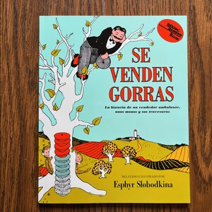 Se Venden Gorras: Spanish "Caps for Sale"- Esphyr Slobodkina