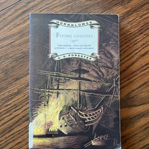 Flying Colours - Hornblower Saga - C. S. Forester - Vintage Sea Adventure Story