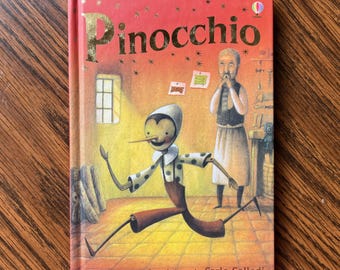 Pinocchio, from Carlo Collodi’s Tale