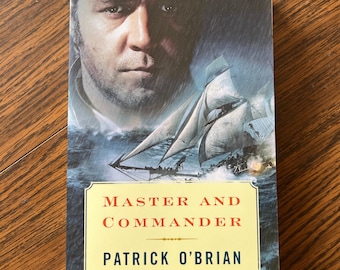 Master and Commander: Historical Royal Navy Story, by Patrick O&#39;Brian