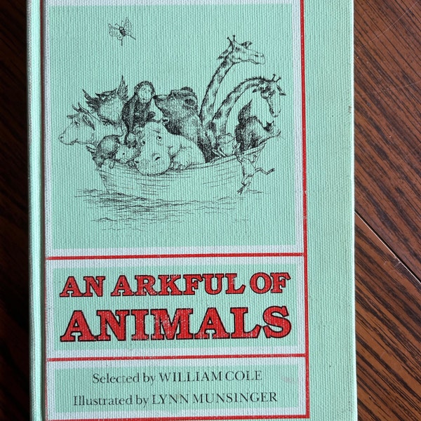 An Arkful of Animals - Poems Selected by William Cole - Vintage Children's Poetry Book