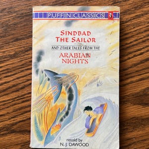Sinbad the Sailor and Other Tales from the Arabian Nights - NJ Dawood - Illustrated by William Harvey - Classic Adventure Tales Paperback