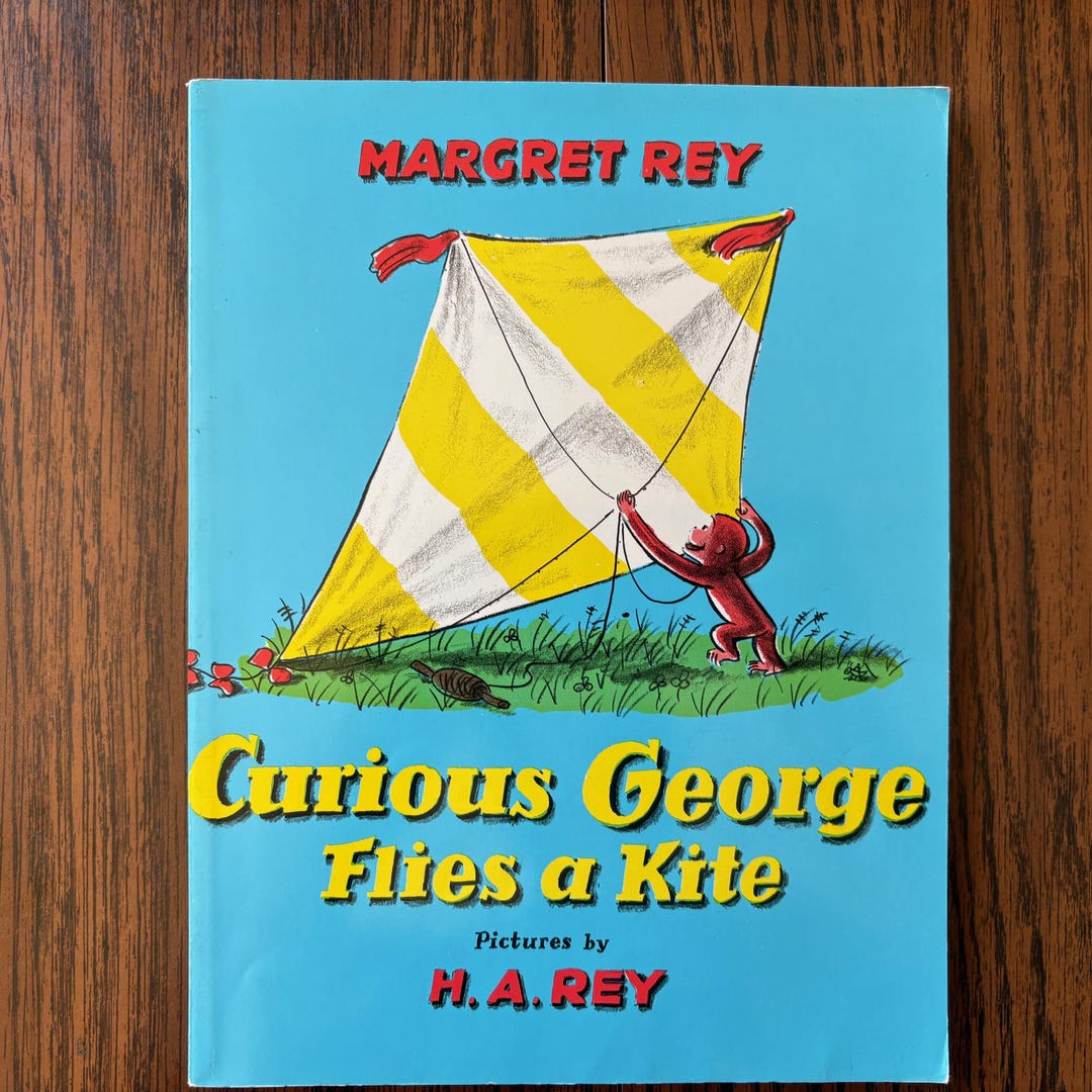 Curious George Flies a Kite, BY Margaret and H. A. Rey - Etsy