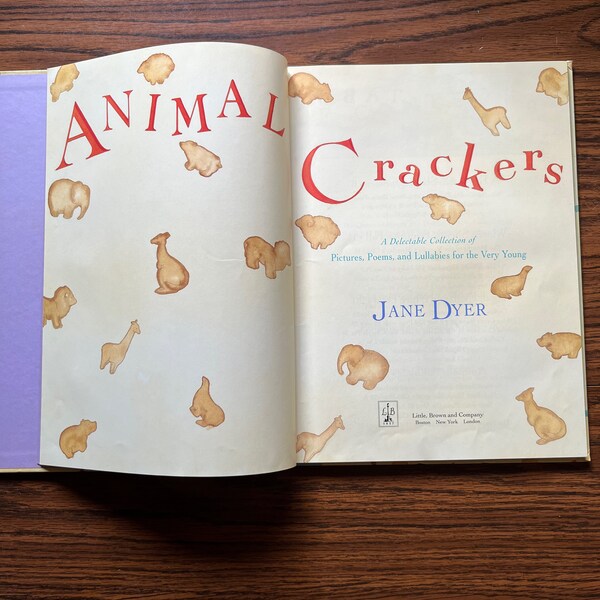 Animal Crackers: A Delectable Collection of Pictures, Poems, and Lullabies for the Very Young - Jane Dyer - Children Poetry & Nursery Rhymes