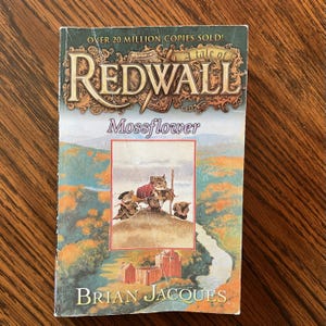 Mossflower: A Tale of Redwall - by Brian Jacques - Vintage Paperback - Classic YA Fantasy Chapter Book