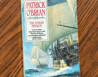 The Ionian Mission, Royal Naval History, by Patrick O'Brian