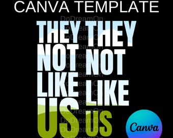 They Not Like Us CANVA Photo Frame Template 2 Styles