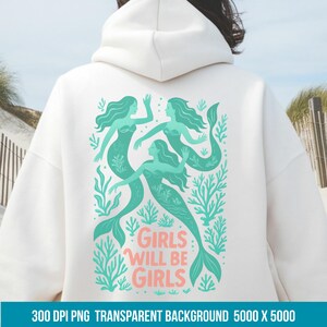 Meerjungfrau PNG-Design, feministische Seekunst für Hemden, Mädchen werden Mädchen-Zitat, Ozean-Feminine Clipart, Küsten wunderlich, Sirene PNG, Seehexen