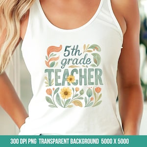 Enseignant de 5e année png, enseignant de 5e année PNG, fleurs de professeur png, retour à l'école PNG, cadeau de fin d'école pour enseignant, aquarelle mignonne png