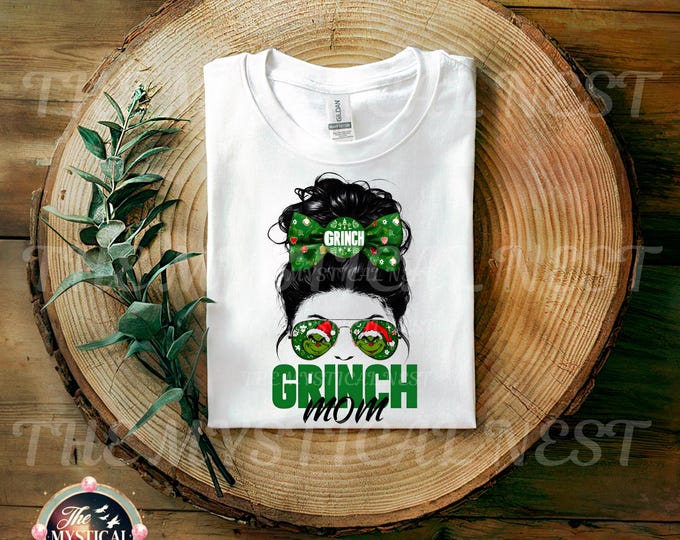 Grinch Mom Messy Bun PNG, Christmas Messy Bun, Mom Bun Digital Download, Holiday Clipart, Festive Mom Tee