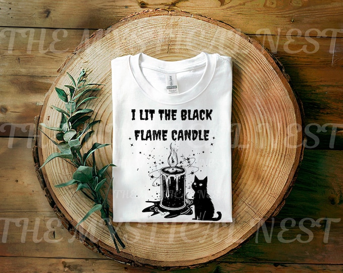 I Lit the Black Flame Candle PNG, Black Cat PNG, Sublimation Design, Halloween PNG, Instant Download, Crafting Graphics, Digital Art