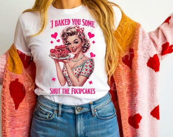 Valentine Sublimation PNG, Shut The Fucupcakes Humor File, Digital Art Download, Sarcastic Valentine Gift, Printable Art