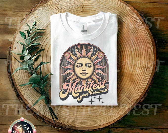 Manifest PNG for Sublimation Design, Sun Clipart, Instant Download, Mystical PNG, Manifest Your Dreams Art PNG