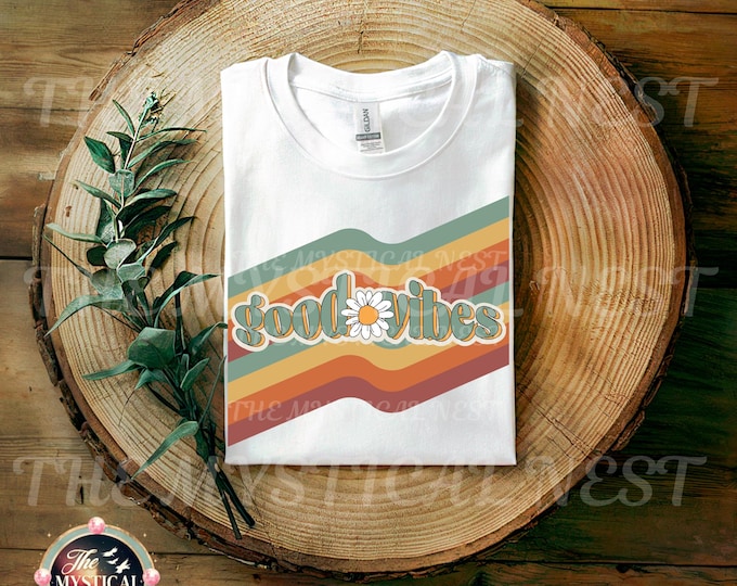 Good Vibes PNG, Retro Vibes, Vintage Shirt Design, Retro trendy Inspirational Positive Quote clipart files, Digital Download