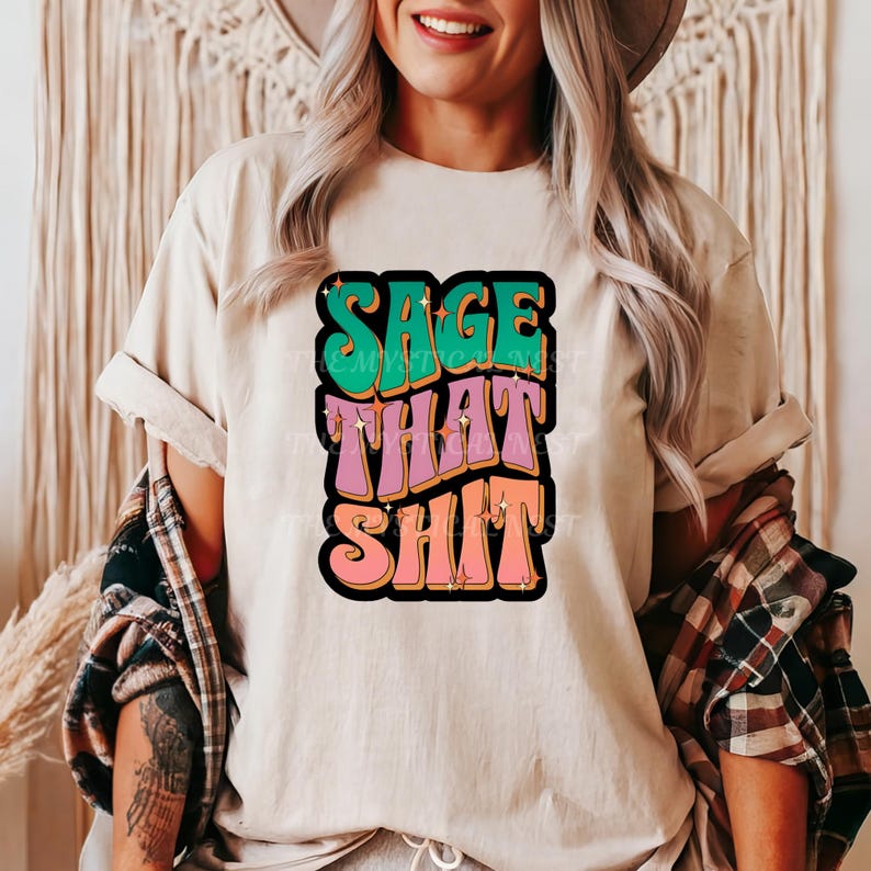 Sage That Shit Graphic PNG File Retro Style text font with bright ombre colors from green, purple, pink all outlined with black