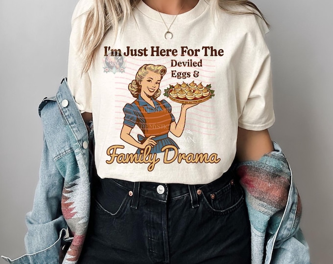 Funny Thanksgiving PNG, Retro Housewife, Deviled Eggs, Family Drama (Digital Download)