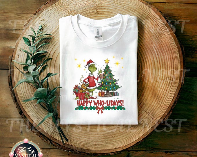 Grinch Happy Who-lidays PNG, Christmas Sublimation Design (Digital Download)