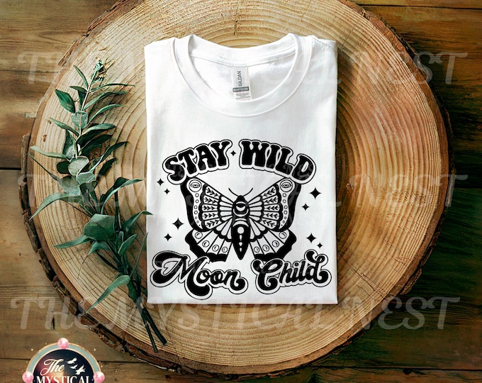 Stay Wild Moon Child PNG, Butterfly PNG, Digital Download, Celestial Art, Instant Download, Scrapbooking Clipart, Mystical PNG
