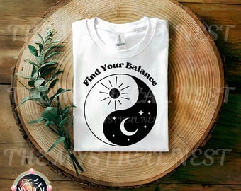 Find Your Balance PNG, Yin and Yang Symbol, Celestial PNG, Digital Download, Sublimation Design, Spiritual Art