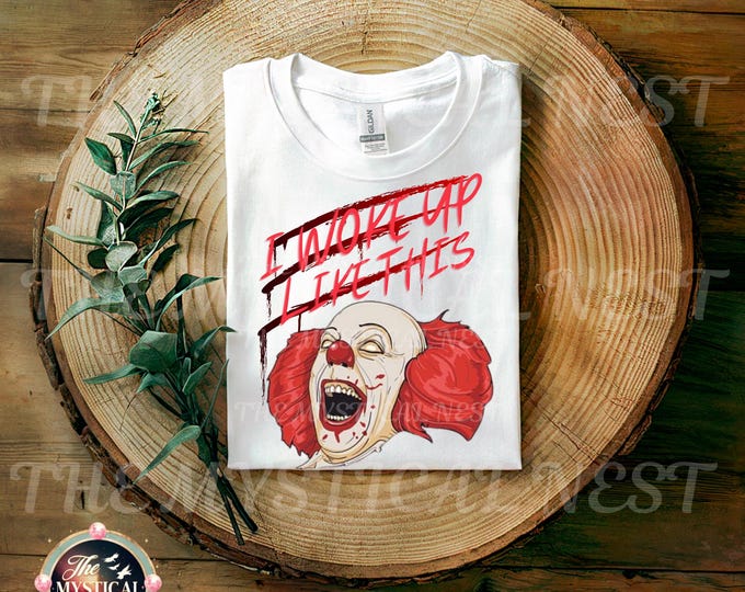 Halloween PNG Clown Thrasher, Woke Up Like This Design, Sublimation Art, Digital Download, Halloween Printable, Clown Clipart