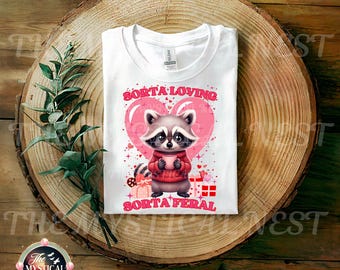 Sorta Loving Sorta Feral Valentine Racoon PNG, Digital Download, Valentine Graphics, Holiday Clip Art, Printable Art