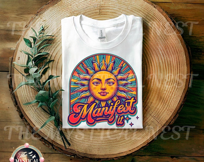 Manifest PNG, Sun Clipart, Positive Affirmation Graphic, Mystical PNG, Magical Vibes, Positive Energy, Spiritual Clipart