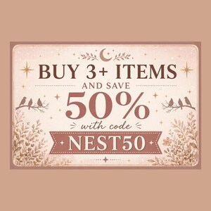 Boho celestial promo graphic, buy 3 items save 50 percent with code NEST50,  the mystical nest digital download sale banner with moon stars birds and floral design