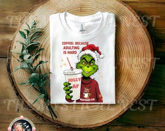 Merry Grinchmas PNG: Jolly AF Coffee Sublimation (Digital Download)