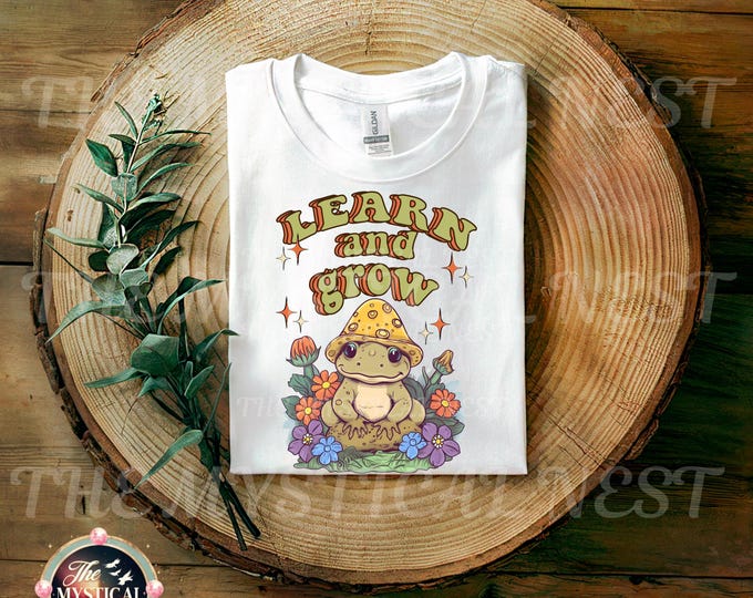 Learn and Grow PNG Sublimation, Frog and Mushroom Clipart, Inspirational Quote, Positive Sublimation, Retro Frog PNG, Vintage Shirt Design