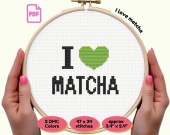 I Love Matcha Cross Stitch Pattern | Beginner Needlework (PDF Pattern)
