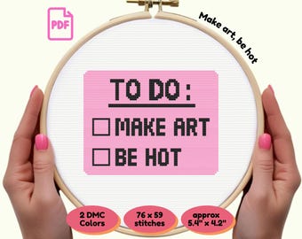 To do: - make art - be hot Cross Stitch Pattern | Pink Sticky Note PDF | Funny Motivational Girl Boss Design | Instant Download Gift