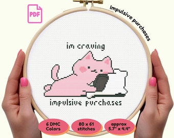 Kawaii Pink Cat Cross Stitch Pattern | Funny Sarcastic Quote “I’m Craving Impulsive Purchases” | PDF Download | Gift for Crafters